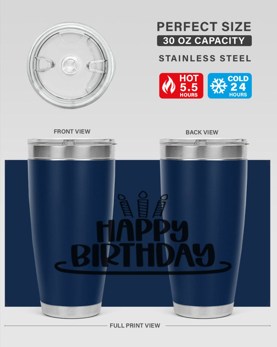 Happy Birthday Style 1# tumbler in 20oz and 30oz sizes, showcasing double wall vacuum stainless steel design with vibrant birthday-themed print.