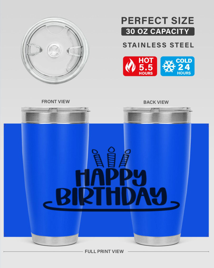 Happy Birthday Style 1# tumbler in 20oz and 30oz sizes, showcasing double wall vacuum stainless steel design with vibrant birthday-themed print.