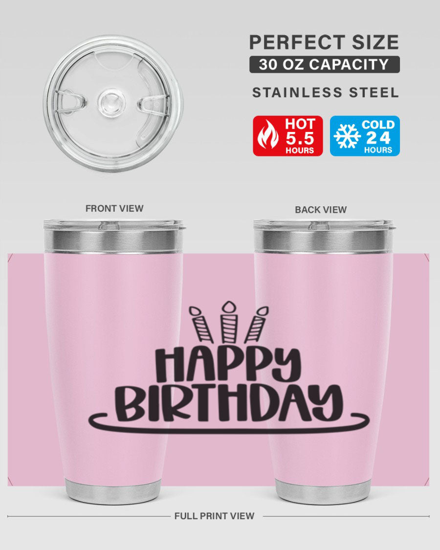 Happy Birthday Style 1# tumbler in 20oz and 30oz sizes, showcasing double wall vacuum stainless steel design with vibrant birthday-themed print.