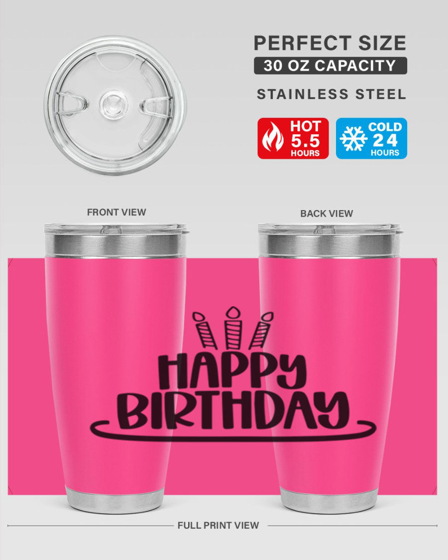 Happy Birthday Style 1# tumbler in 20oz and 30oz sizes, showcasing double wall vacuum stainless steel design with vibrant birthday-themed print.