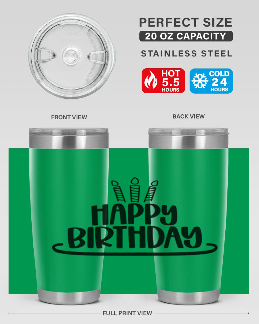 Happy Birthday Style 1# tumbler in 20oz and 30oz sizes, showcasing double wall vacuum stainless steel design with vibrant birthday-themed print.