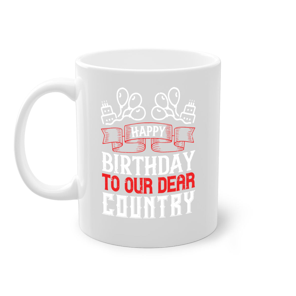 Happy Birthday to Our Dear Country Mug with a glossy finish and colorful handle, available in multiple sizes.