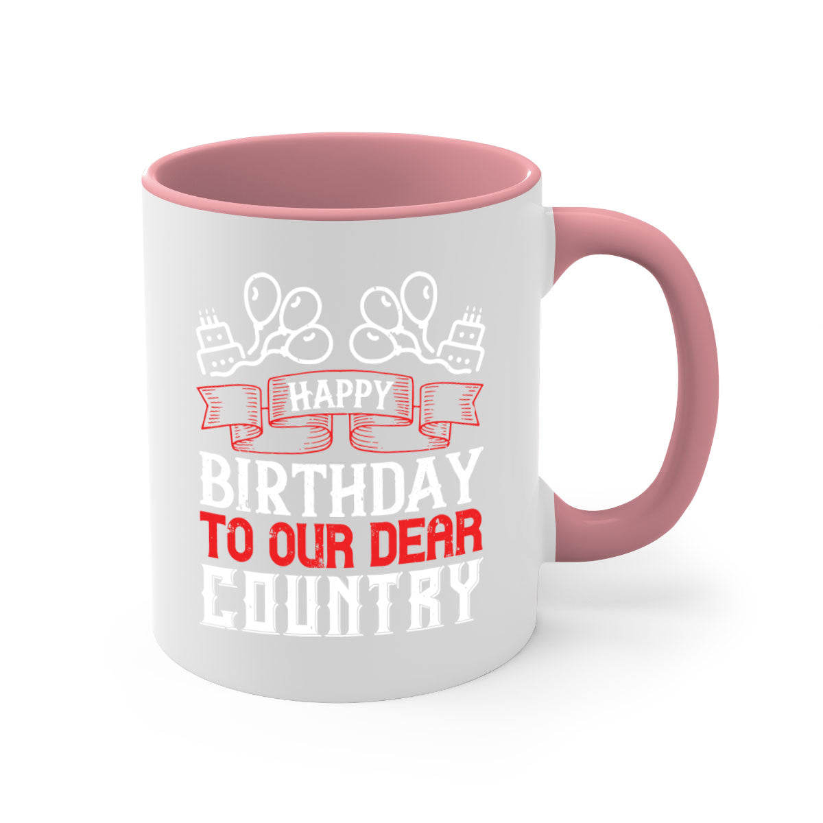 Happy Birthday to Our Dear Country Mug with a glossy finish and colorful handle, available in multiple sizes.