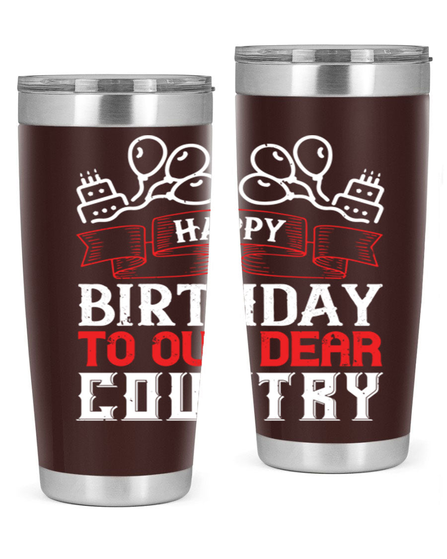 Happy Birthday to Our Dear Country tumbler in 20oz and 30oz sizes, featuring a double wall vacuum stainless steel design with a festive print.