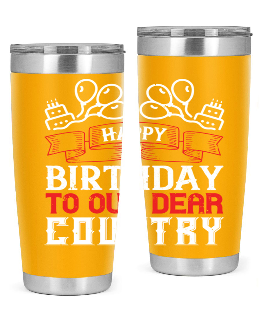 Happy Birthday to Our Dear Country tumbler in 20oz and 30oz sizes, featuring a double wall vacuum stainless steel design with a festive print.