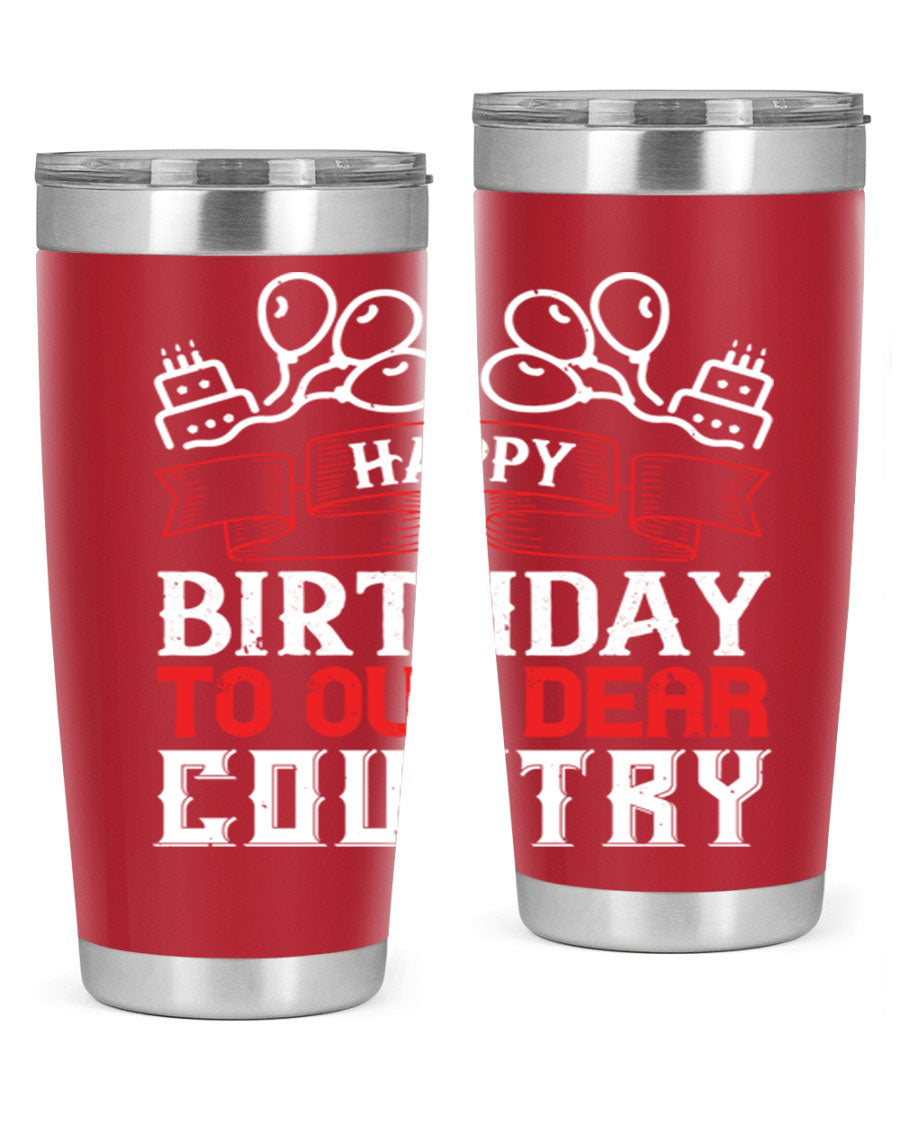 Happy Birthday to Our Dear Country tumbler in 20oz and 30oz sizes, featuring a double wall vacuum stainless steel design with a festive print.