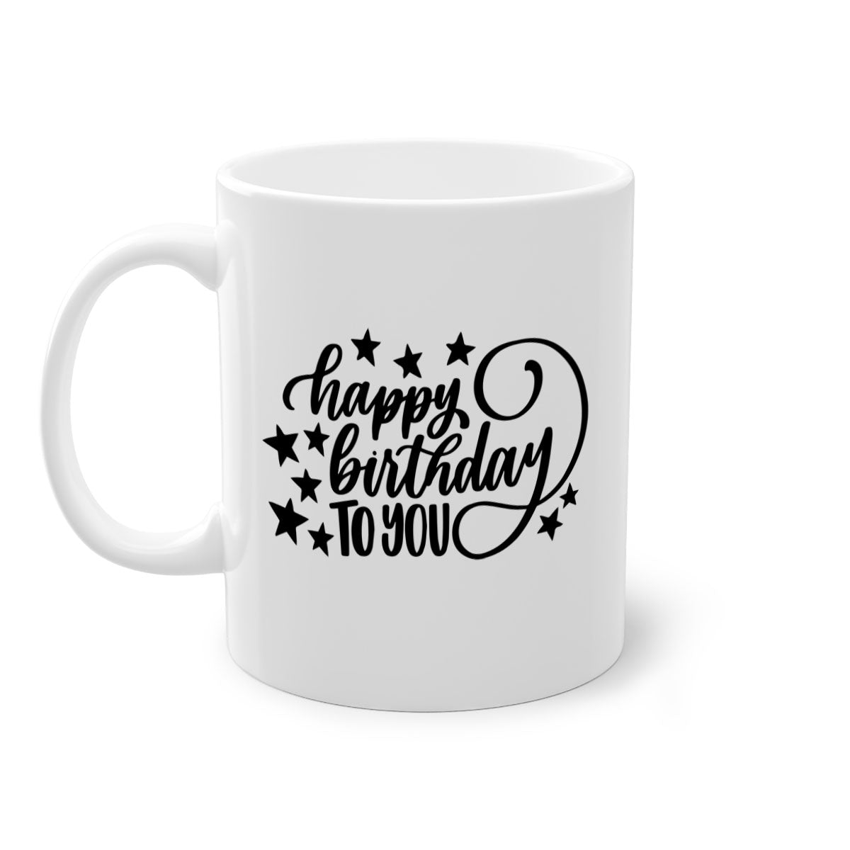 Happy Birthday To You Style 3# Mug with colorful handle and glossy finish, available in multiple colors and sizes.