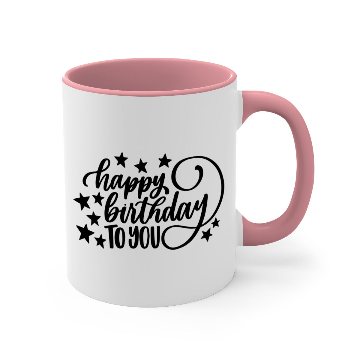 Happy Birthday To You Style 3# Mug with colorful handle and glossy finish, available in multiple colors and sizes.