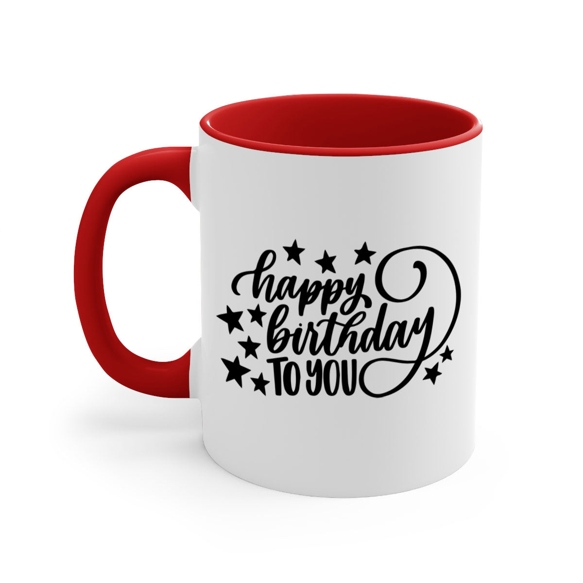 Happy Birthday To You Style 3# Mug with colorful handle and glossy finish, available in multiple colors and sizes.