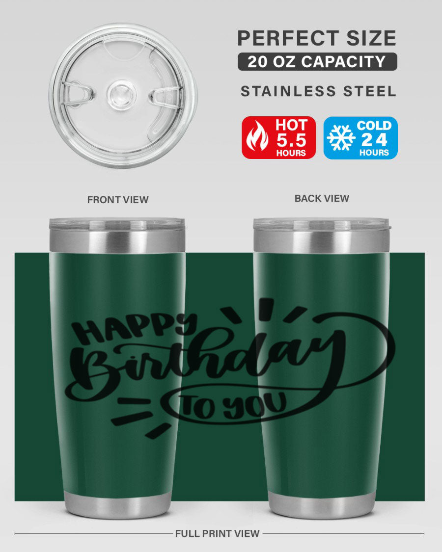 Happy Birthday To You Style 4# tumbler, 20oz double wall vacuum stainless steel with colorful birthday design.