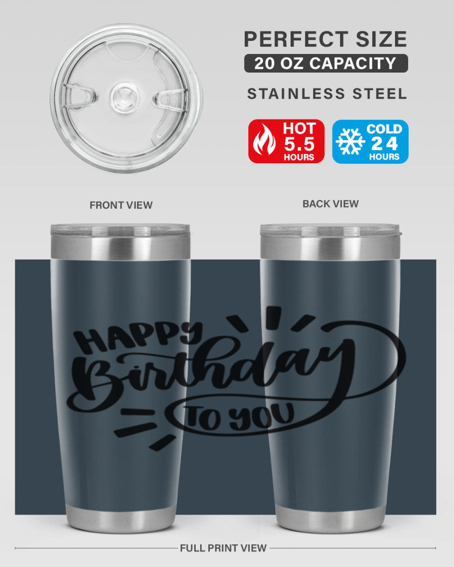Happy Birthday To You Style 4# tumbler, 20oz double wall vacuum stainless steel with colorful birthday design.