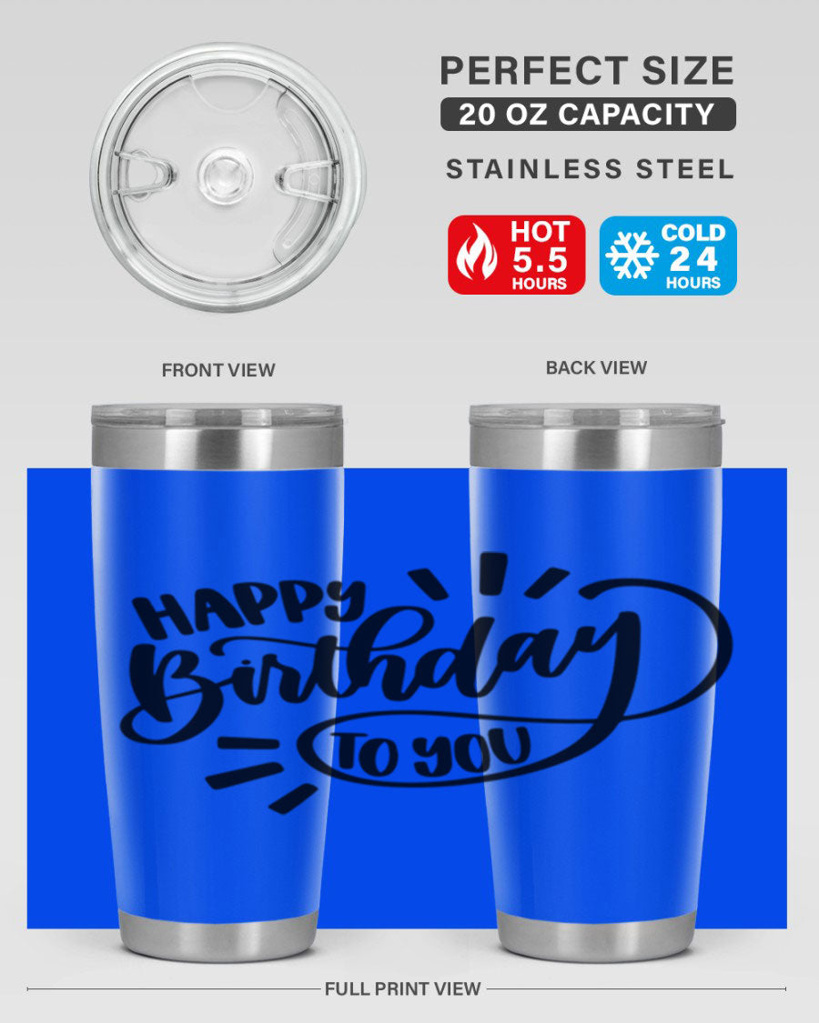 Happy Birthday To You Style 4# tumbler, 20oz double wall vacuum stainless steel with colorful birthday design.