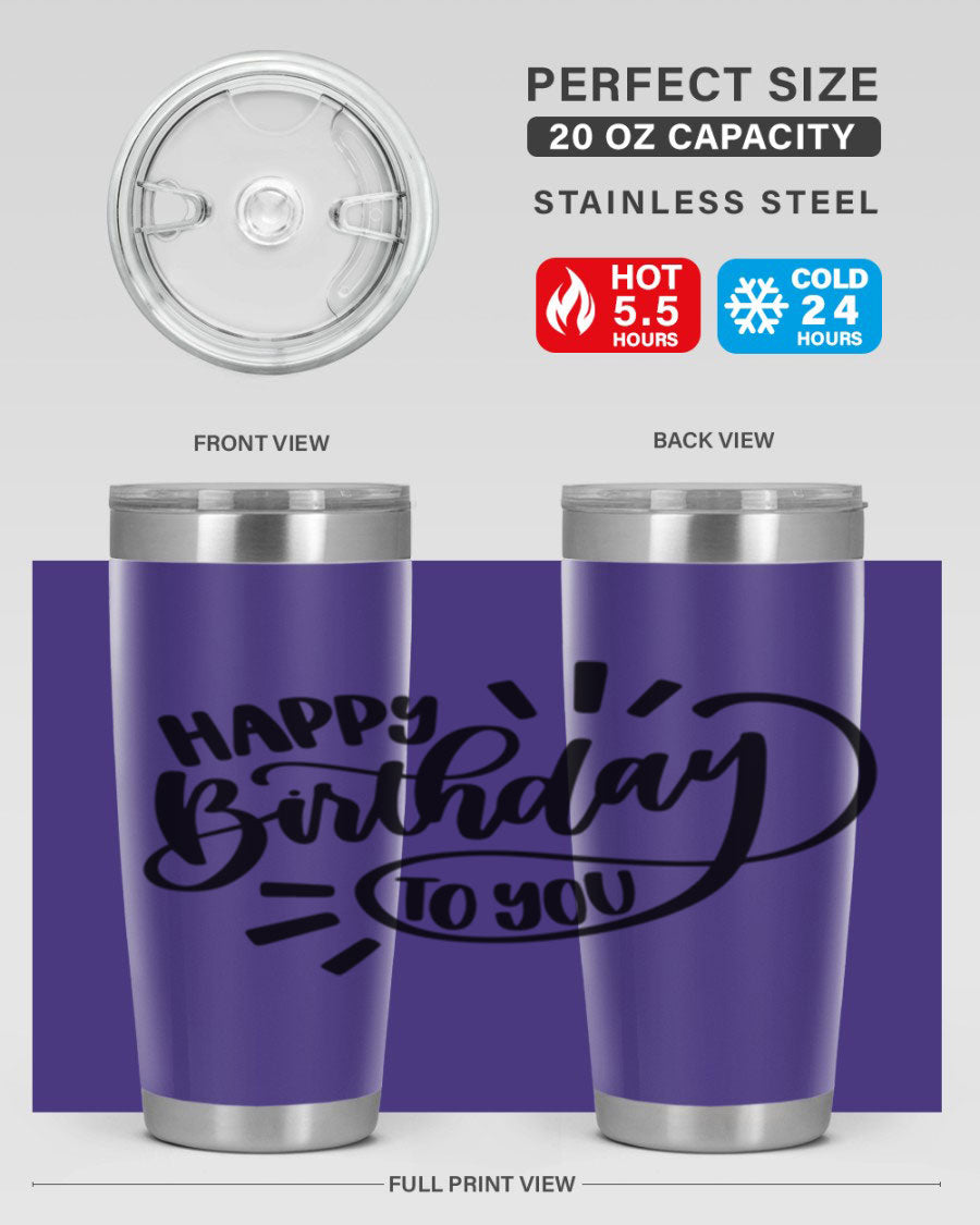 Happy Birthday To You Style 4# tumbler, 20oz double wall vacuum stainless steel with colorful birthday design.