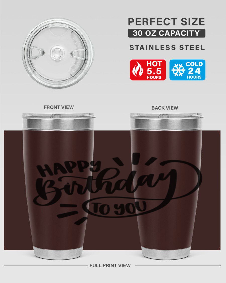 Happy Birthday To You Style 4# tumbler, 20oz double wall vacuum stainless steel with colorful birthday design.