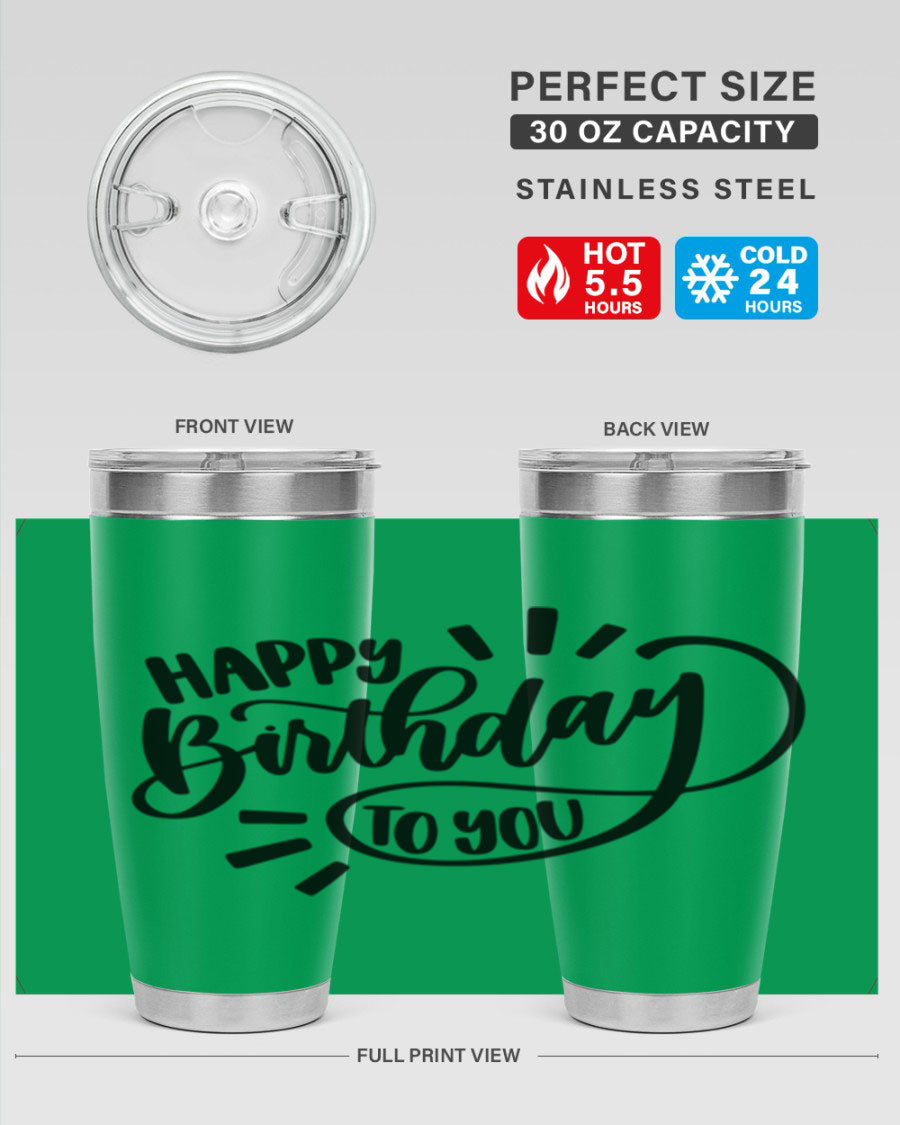 Happy Birthday To You Style 4# tumbler, 20oz double wall vacuum stainless steel with colorful birthday design.