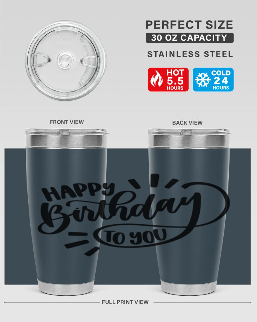 Happy Birthday To You Style 4# tumbler, 20oz double wall vacuum stainless steel with colorful birthday design.