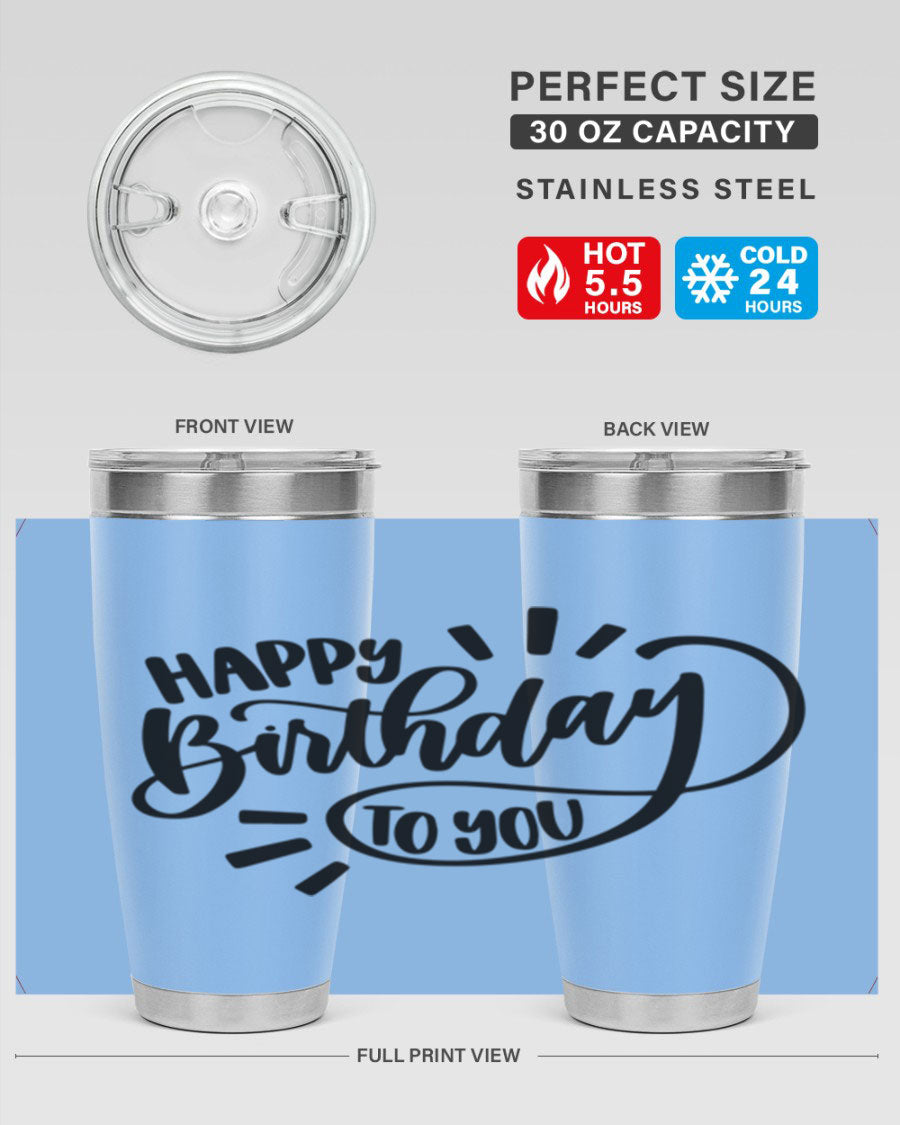 Happy Birthday To You Style 4# tumbler, 20oz double wall vacuum stainless steel with colorful birthday design.