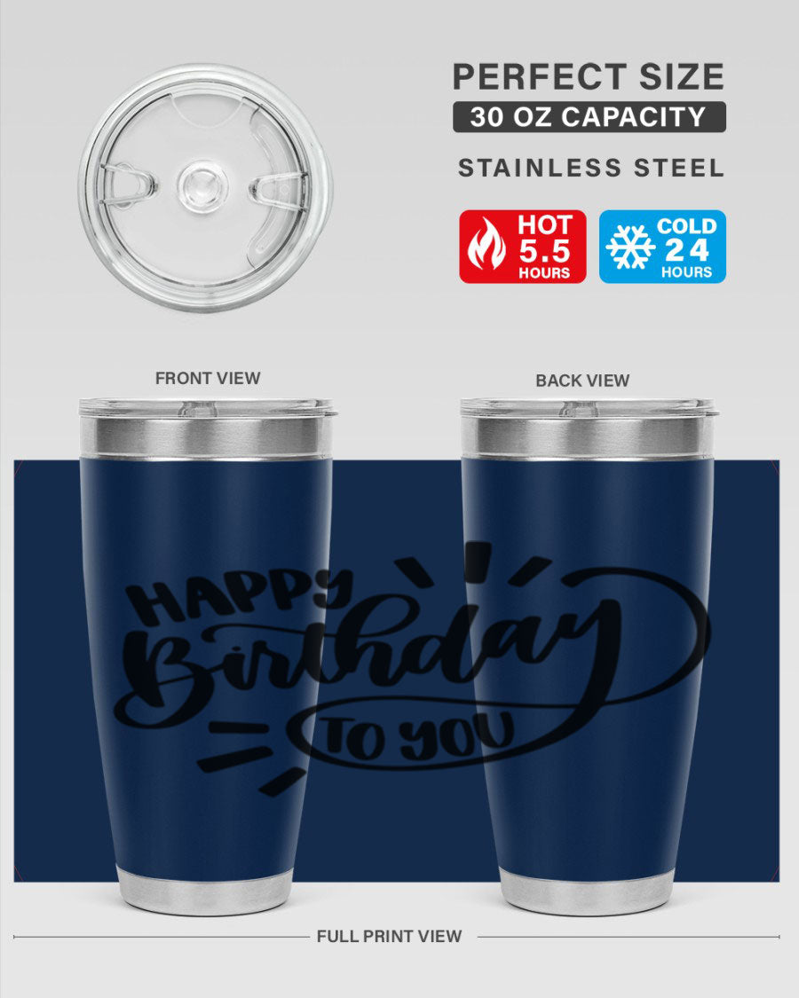 Happy Birthday To You Style 4# tumbler, 20oz double wall vacuum stainless steel with colorful birthday design.