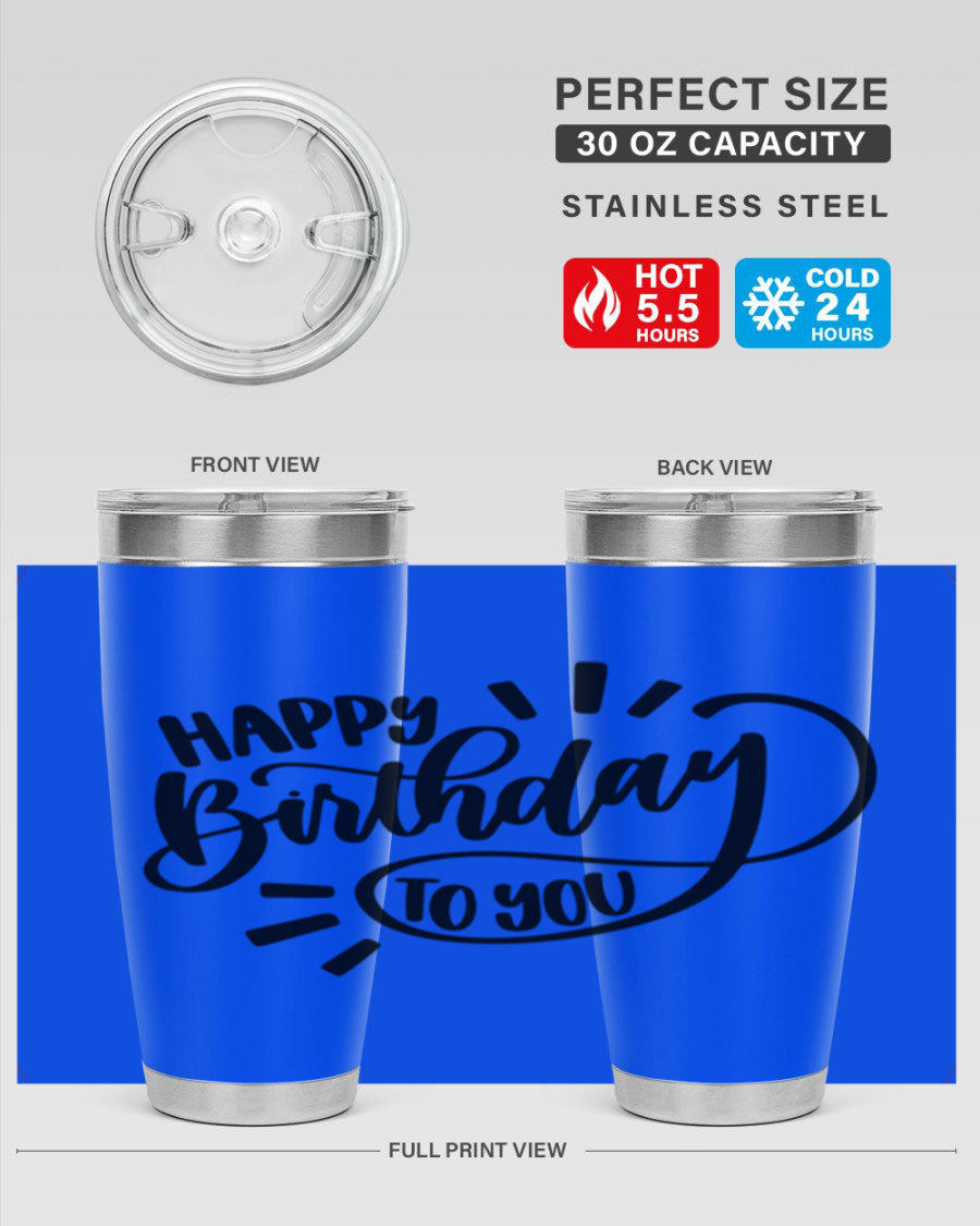 Happy Birthday To You Style 4# tumbler, 20oz double wall vacuum stainless steel with colorful birthday design.