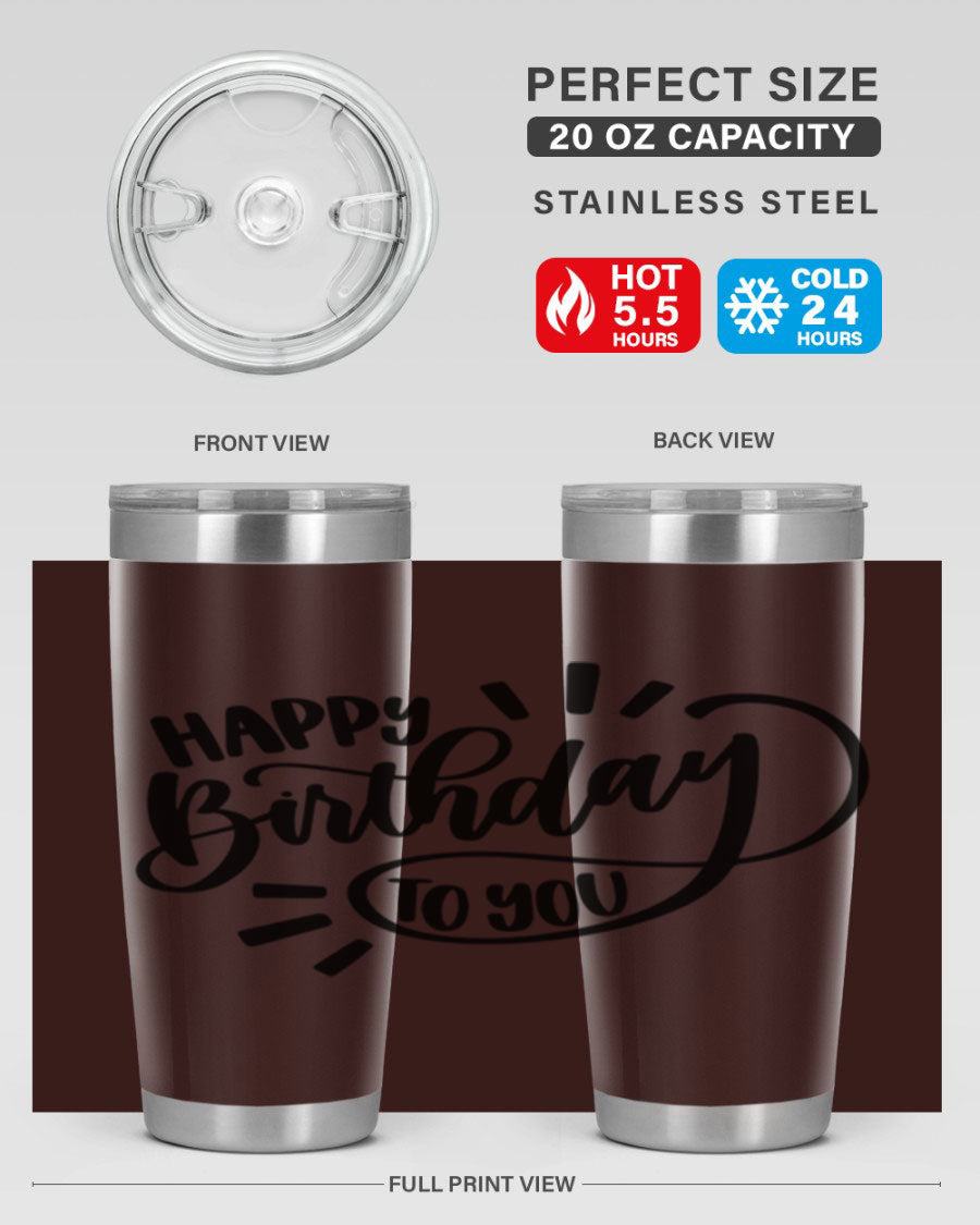 Happy Birthday To You Style 4# tumbler, 20oz double wall vacuum stainless steel with colorful birthday design.