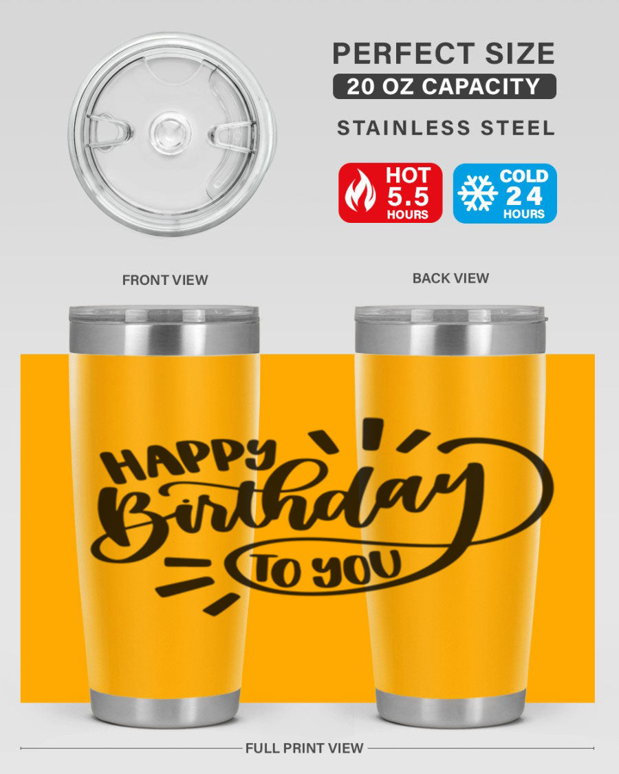 Happy Birthday To You Style 4# tumbler, 20oz double wall vacuum stainless steel with colorful birthday design.