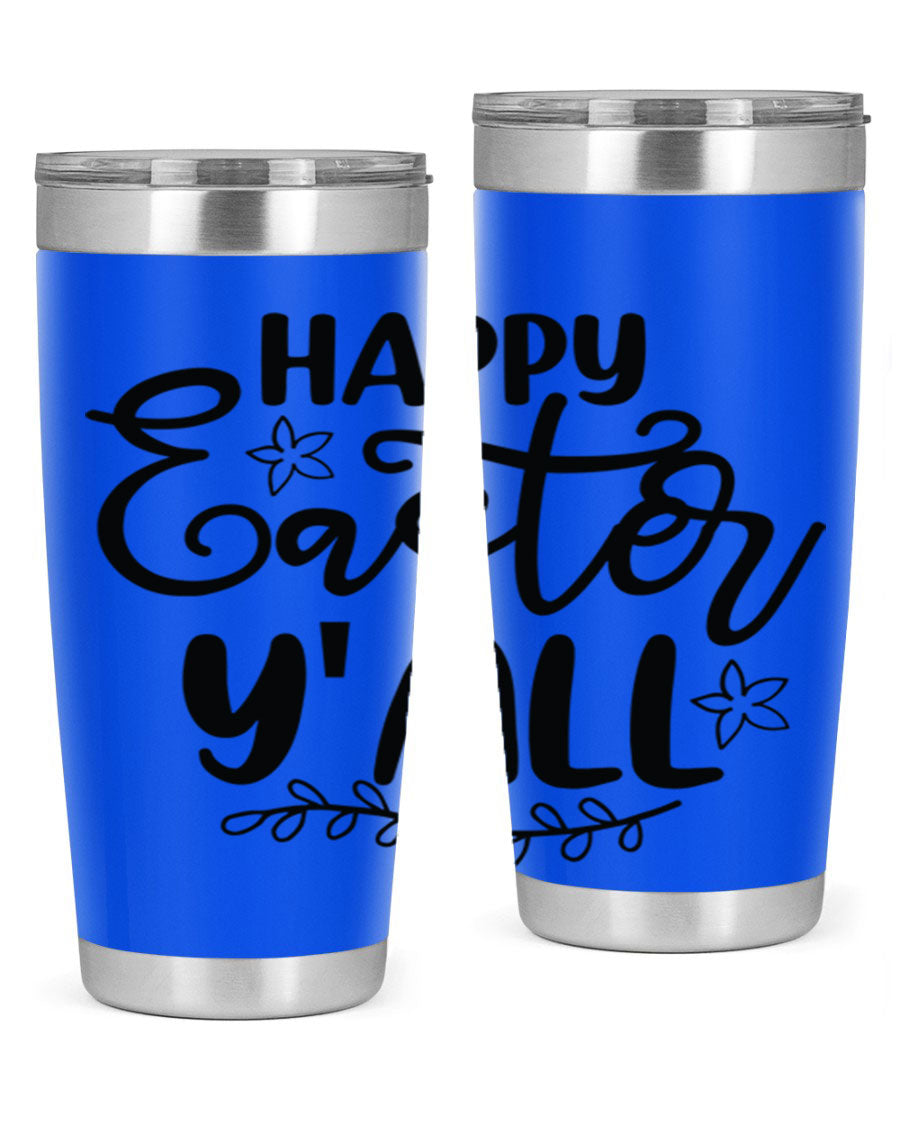 Happy Easter Y'all 20oz tumbler featuring a vibrant design, double wall vacuum insulation, and a drink-thru lid.