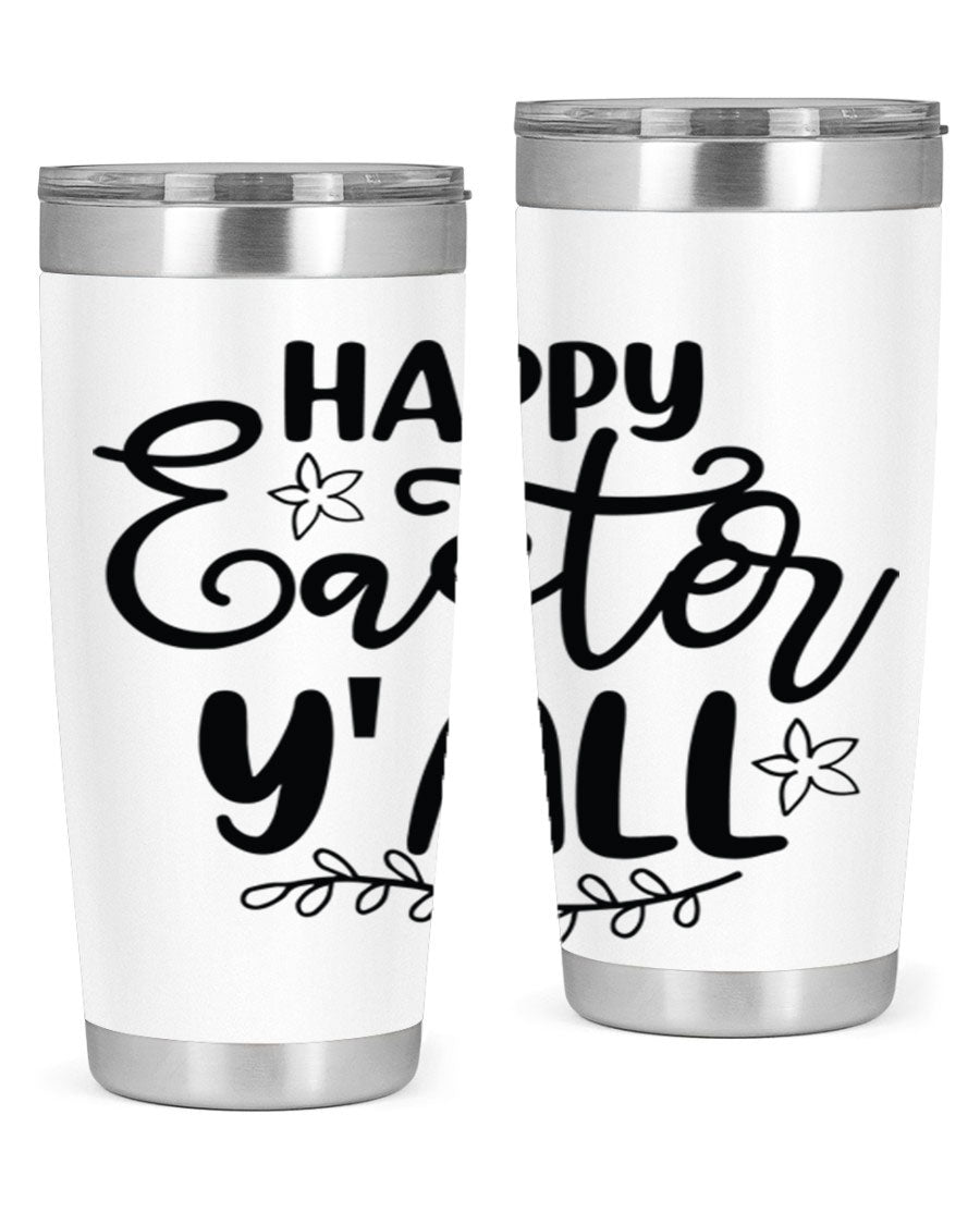 Happy Easter Y'all 20oz tumbler featuring a vibrant design, double wall vacuum insulation, and a drink-thru lid.