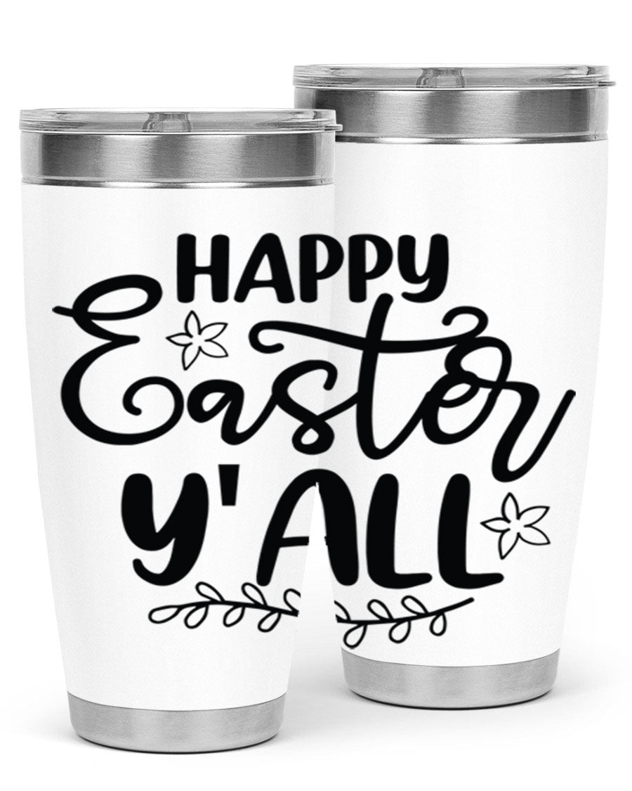 Happy Easter Y'all 20oz tumbler featuring a vibrant design, double wall vacuum insulation, and a drink-thru lid.