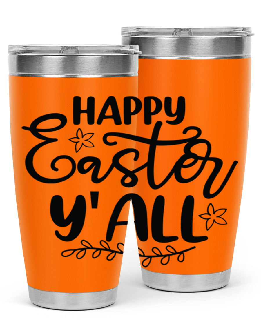 Happy Easter Y'all 20oz tumbler featuring a vibrant design, double wall vacuum insulation, and a drink-thru lid.