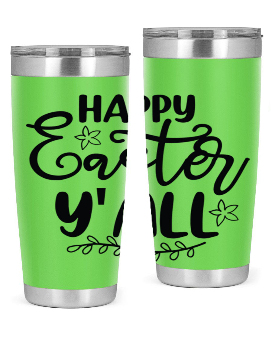 Happy Easter Y'all 20oz tumbler featuring a vibrant design, double wall vacuum insulation, and a drink-thru lid.