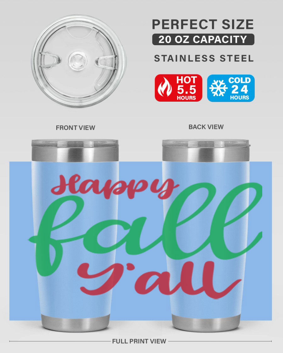 Happy Fall Y'all 20oz tumbler featuring a festive fall design, made from stainless steel with a copper lining.