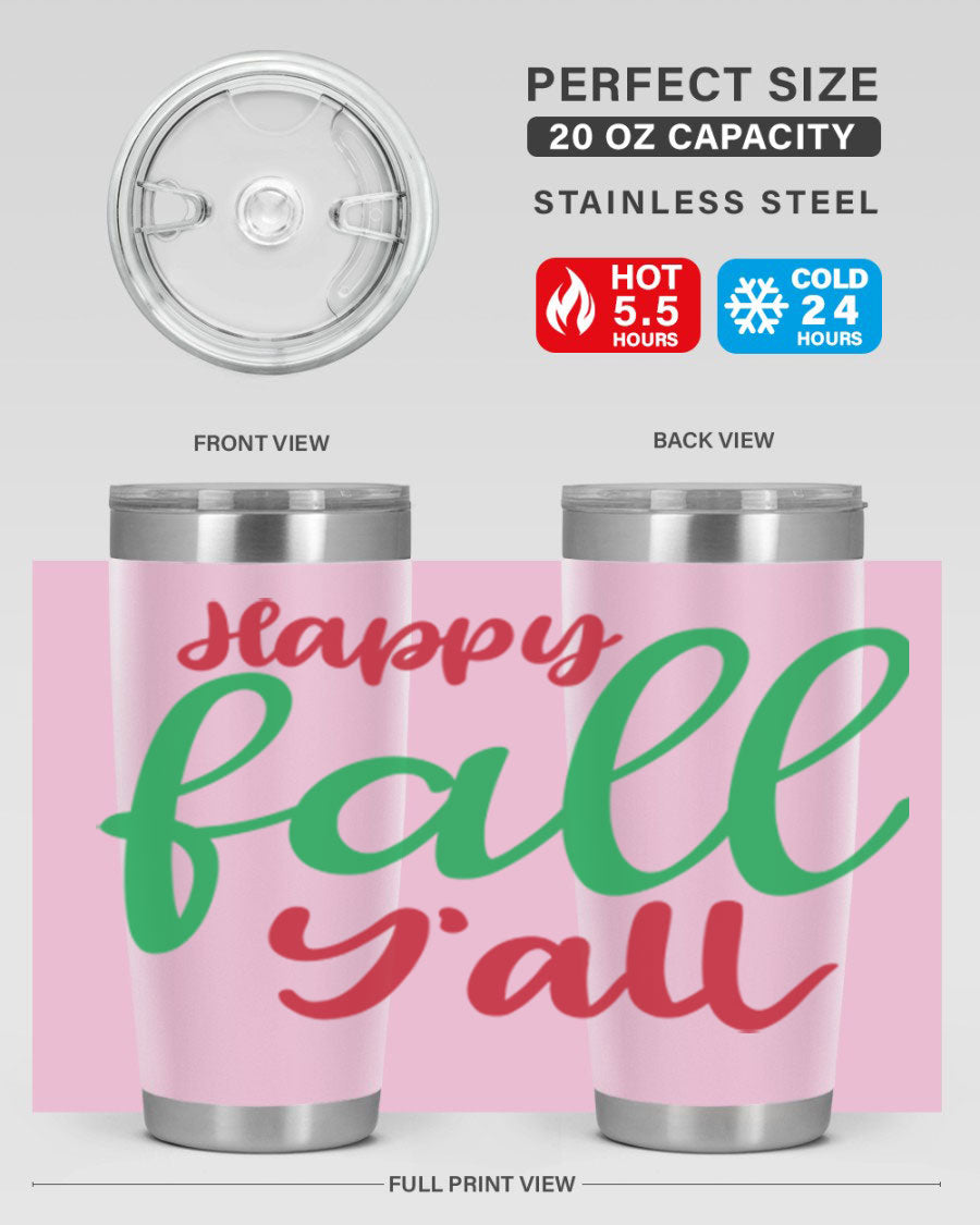Happy Fall Y'all 20oz tumbler featuring a festive fall design, made from stainless steel with a copper lining.