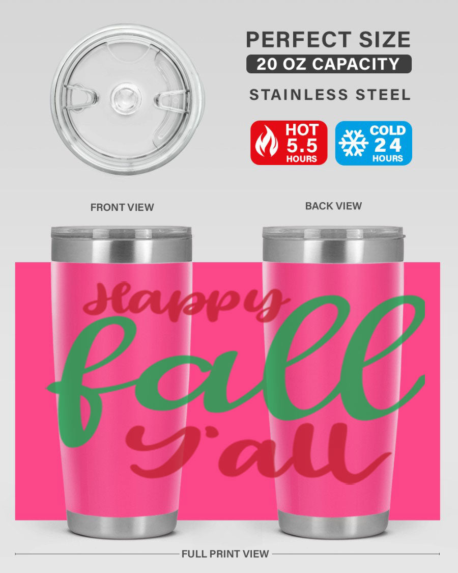 Happy Fall Y'all 20oz tumbler featuring a festive fall design, made from stainless steel with a copper lining.