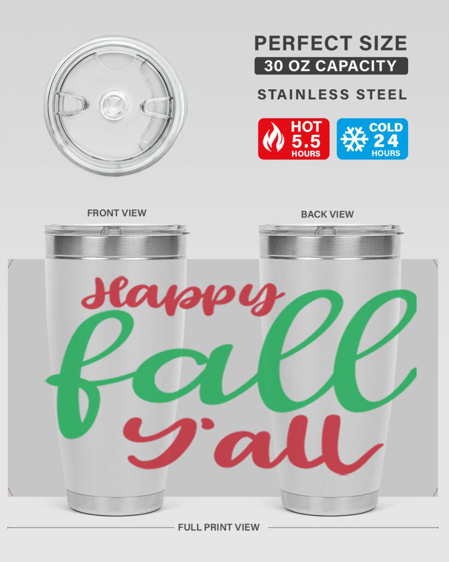 Happy Fall Y'all 20oz tumbler featuring a festive fall design, made from stainless steel with a copper lining.