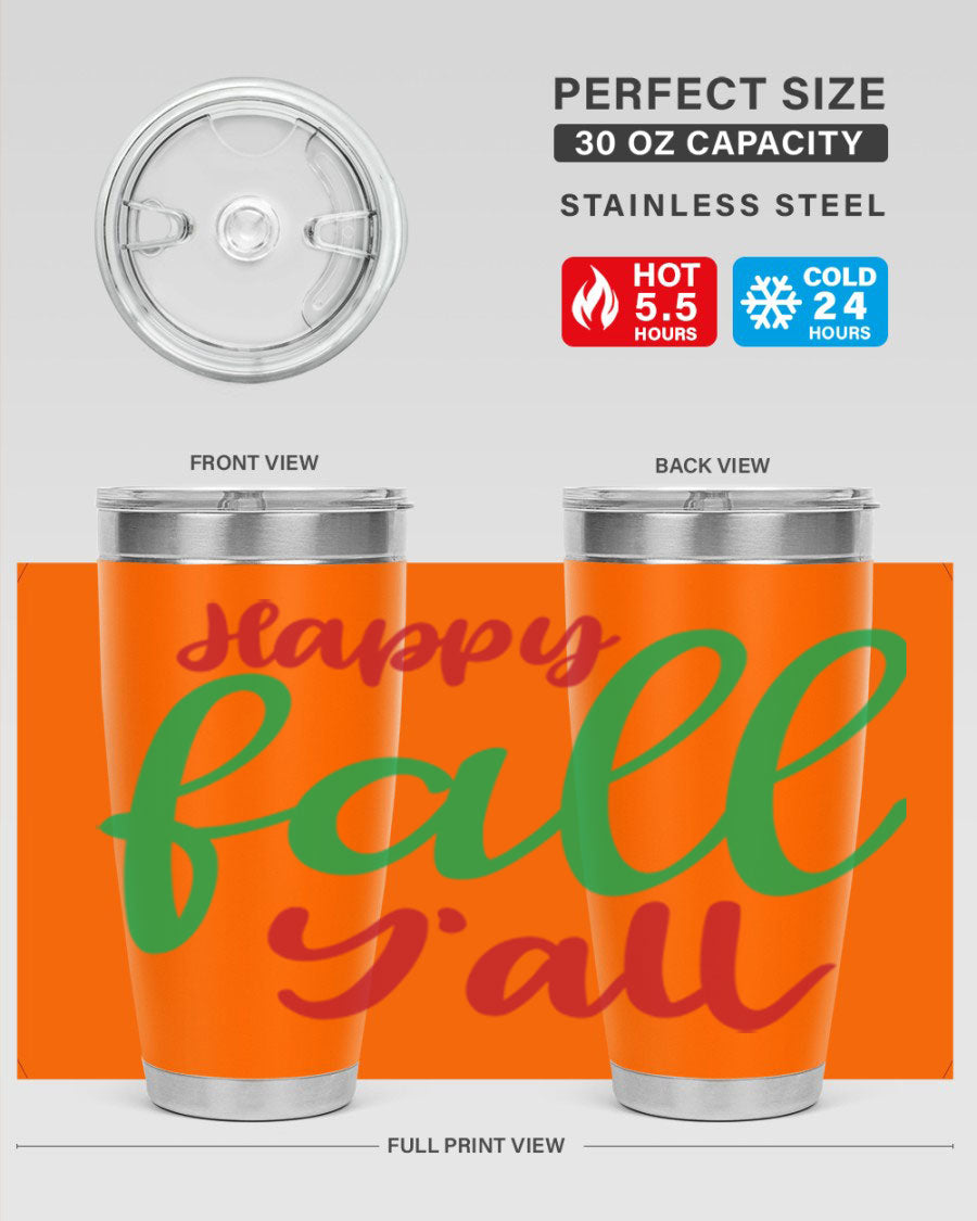 Happy Fall Y'all 20oz tumbler featuring a festive fall design, made from stainless steel with a copper lining.