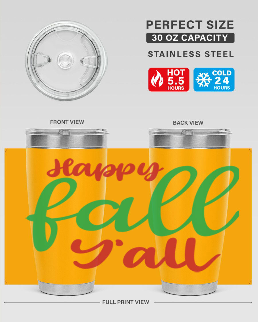 Happy Fall Y'all 20oz tumbler featuring a festive fall design, made from stainless steel with a copper lining.