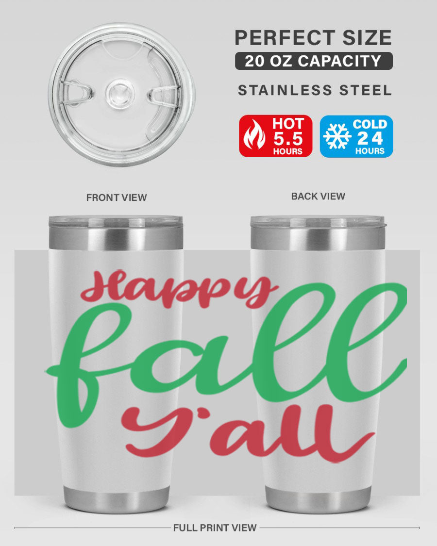 Happy Fall Y'all 20oz tumbler featuring a festive fall design, made from stainless steel with a copper lining.