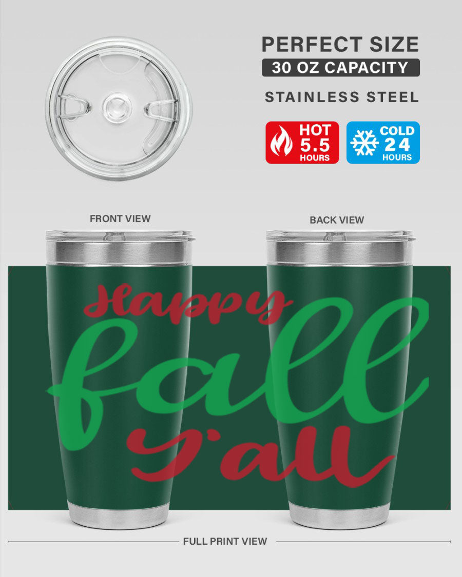 Happy Fall Y'all 20oz tumbler featuring a festive fall design, made from stainless steel with a copper lining.