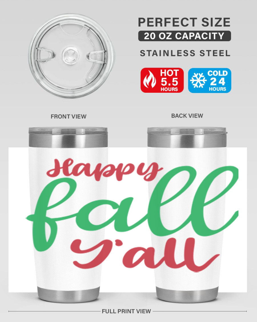 Happy Fall Y'all 20oz tumbler featuring a festive fall design, made from stainless steel with a copper lining.