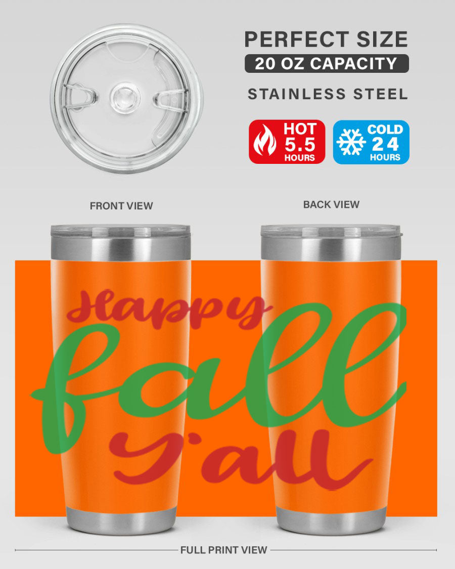Happy Fall Y'all 20oz tumbler featuring a festive fall design, made from stainless steel with a copper lining.