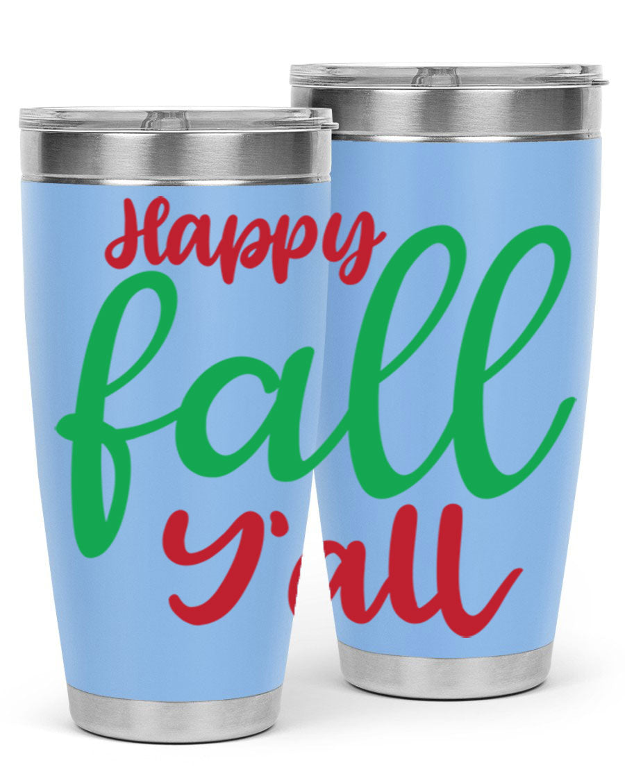 Happy Fall Y'all 20oz tumbler featuring a festive fall design, made from stainless steel with a copper lining.