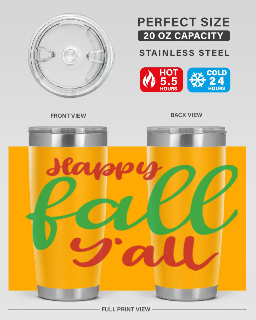 Happy Fall Y'all 20oz tumbler featuring a festive fall design, made from stainless steel with a copper lining.