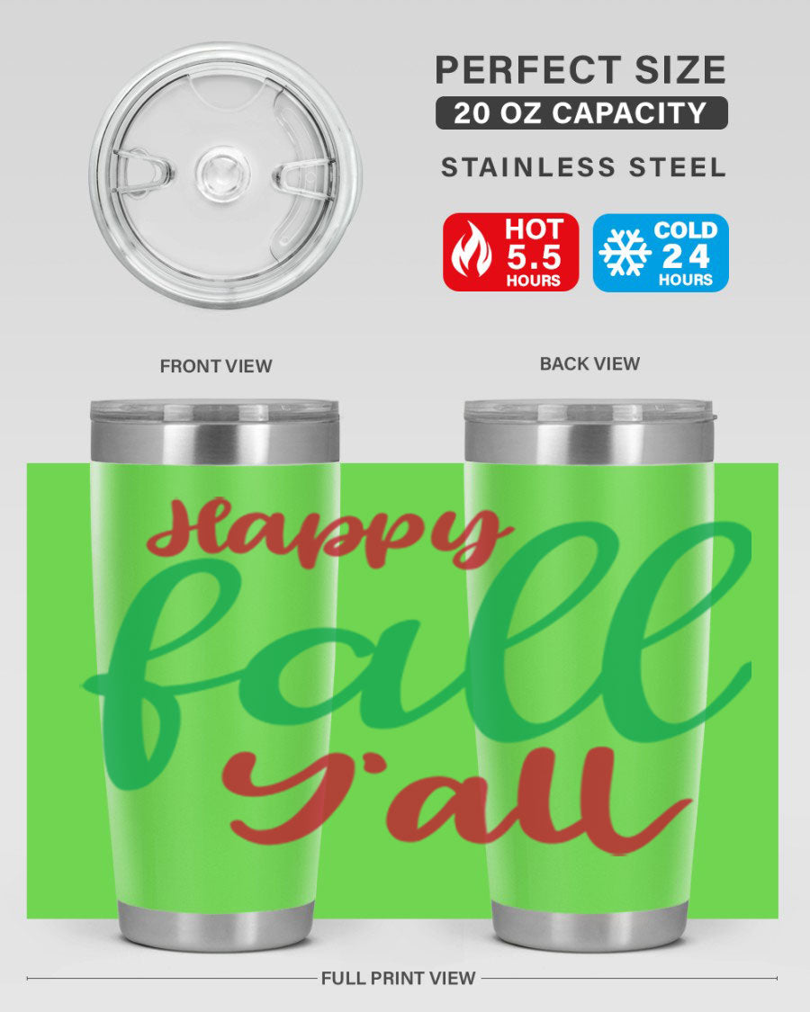 Happy Fall Y'all 20oz tumbler featuring a festive fall design, made from stainless steel with a copper lining.