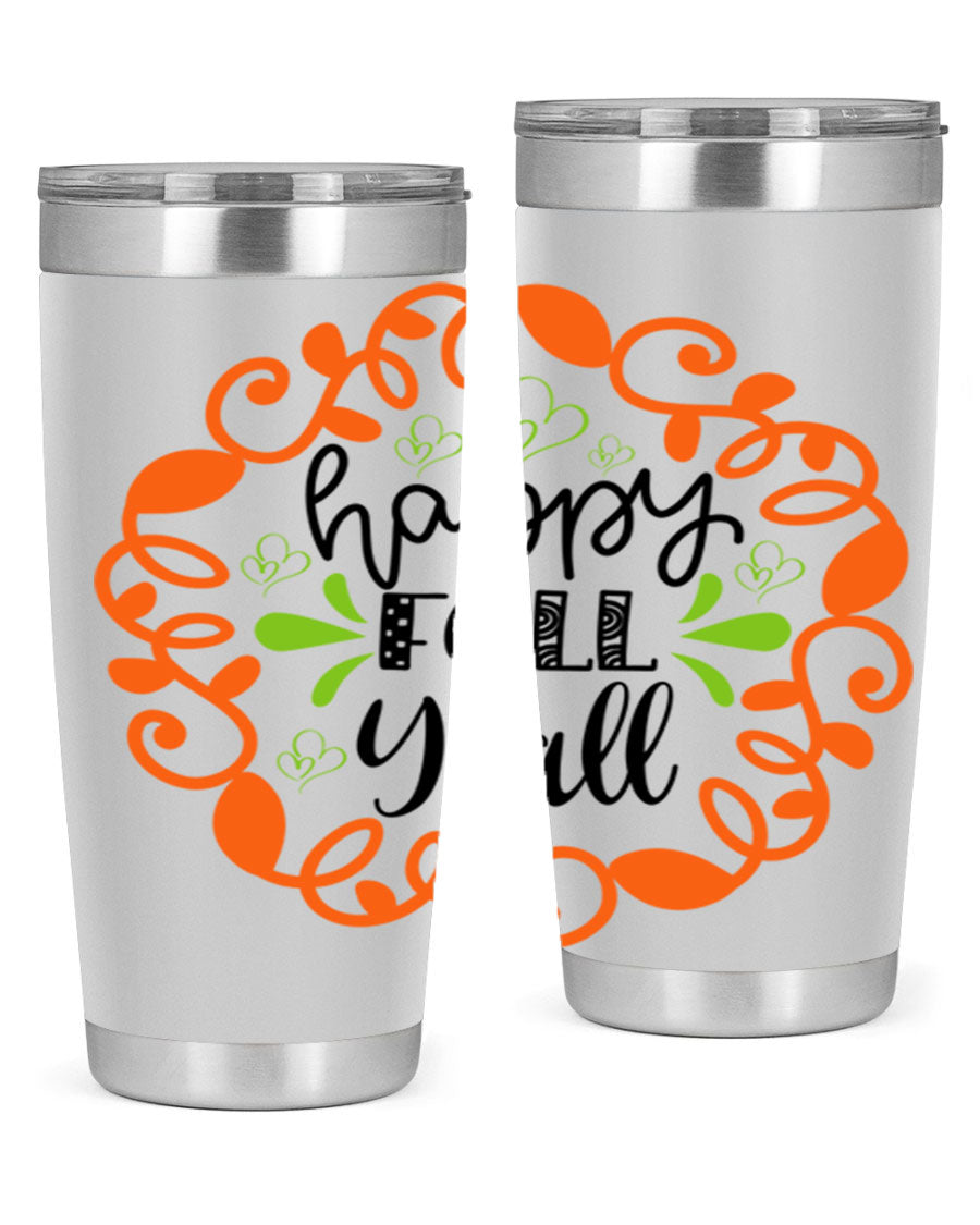 Happy Fall Y'all 20oz tumbler featuring a stylish autumn design, made of double wall vacuum stainless steel with a drink-thru lid.