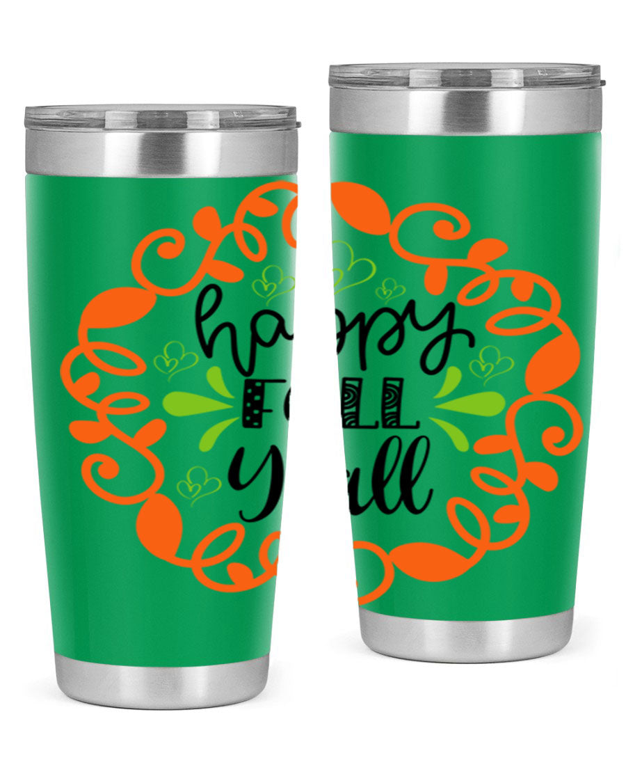 Happy Fall Y'all 20oz tumbler featuring a stylish autumn design, made of double wall vacuum stainless steel with a drink-thru lid.