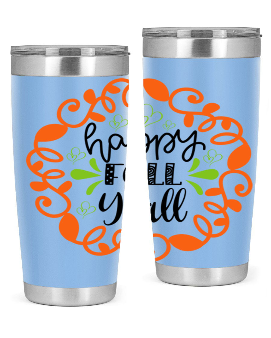Happy Fall Y'all 20oz tumbler featuring a stylish autumn design, made of double wall vacuum stainless steel with a drink-thru lid.