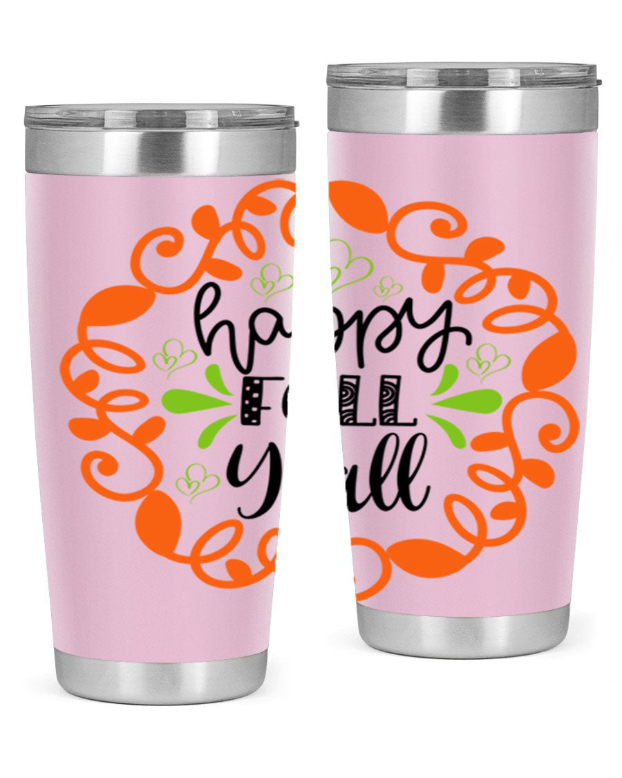 Happy Fall Y'all 20oz tumbler featuring a stylish autumn design, made of double wall vacuum stainless steel with a drink-thru lid.