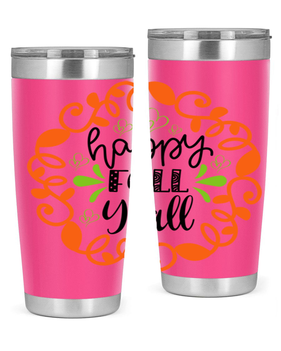 Happy Fall Y'all 20oz tumbler featuring a stylish autumn design, made of double wall vacuum stainless steel with a drink-thru lid.