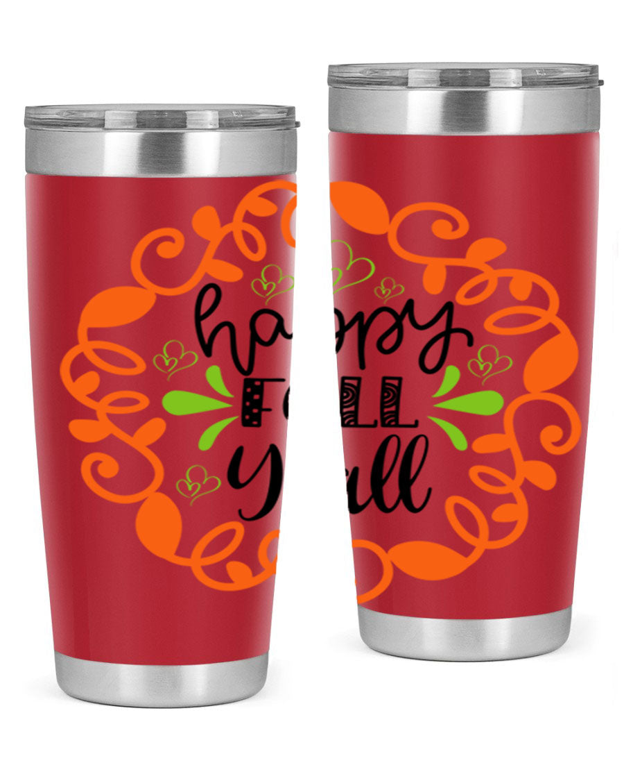 Happy Fall Y'all 20oz tumbler featuring a stylish autumn design, made of double wall vacuum stainless steel with a drink-thru lid.