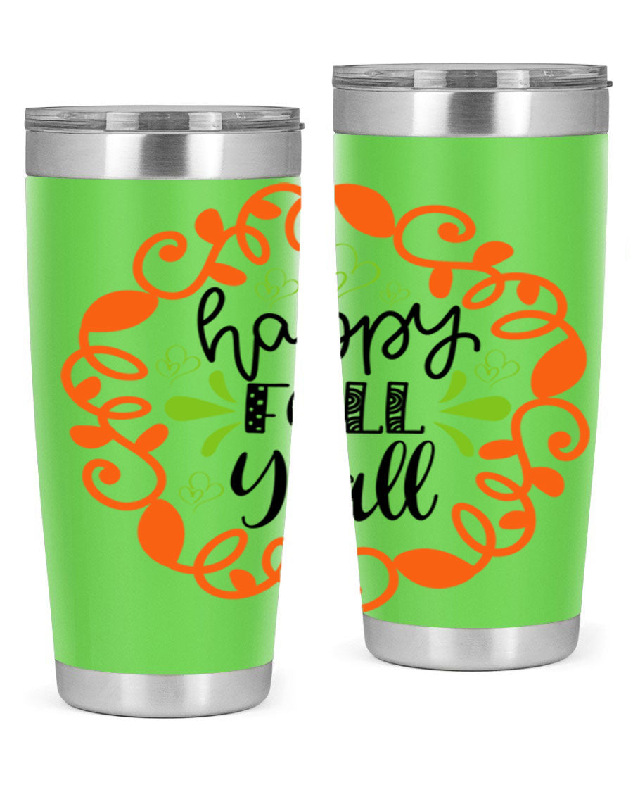Happy Fall Y'all 20oz tumbler featuring a stylish autumn design, made of double wall vacuum stainless steel with a drink-thru lid.